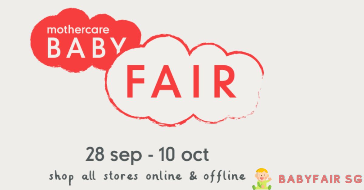 MotherCare Baby Fair Oct 2022